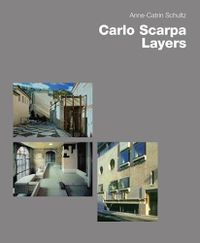 Cover image for Carlo Scarpa: Layers