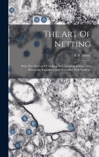 Cover image for The Art Of Netting