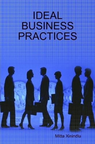 Cover image for Ideal Business Practices