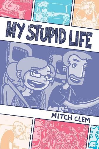 Cover image for My Stupid Life