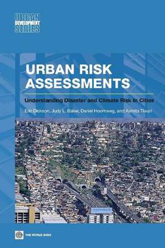 Cover image for Urban Risk Assessments: Understanding Disaster and Climate Risk in Cities