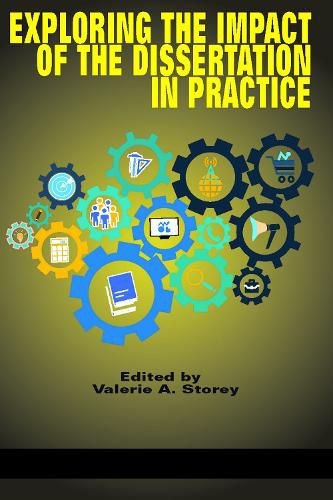 Cover image for Exploring the Impact of the Dissertation in Practice