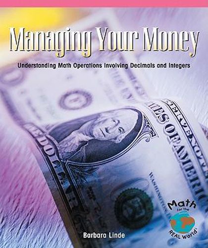 Managing Your Money: Understanding Math Operations Involving Decimals and Integers