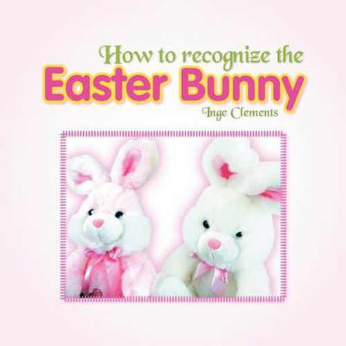 Cover image for How To Recognize the Easter Bunny