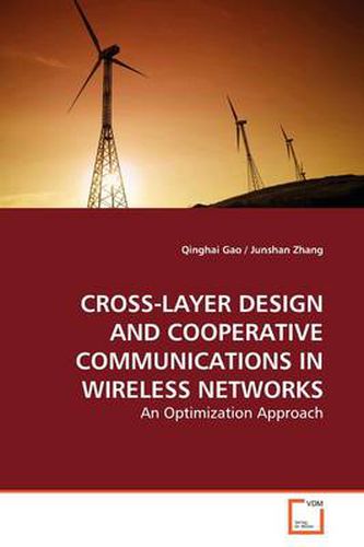 Cover image for Cross-Layer Design and Cooperative Communications in Wireless Networks