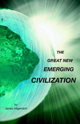 Cover image for The Great New Emerging Civilization