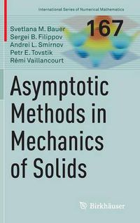 Cover image for Asymptotic methods in mechanics of solids