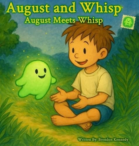 Cover image for August Meets Whisp