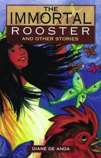 Cover image for The Immortal Rooster and Other Stories