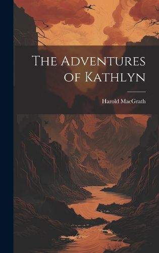 Cover image for The Adventures of Kathlyn