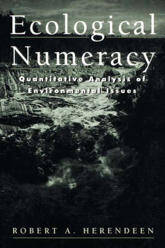 Cover image for Ecological Numeracy: Quantitative Analysis of Environmental Issues