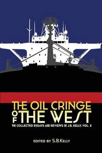 Cover image for The Oil Cringe of the West