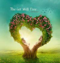 Cover image for The Get Well Tree