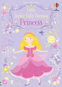 Cover image for Little Sticker Dolly Dressing Princess