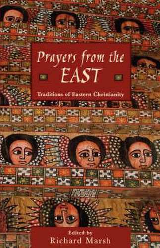 Cover image for Prayers from the East: Traditions of Eastern Christianity