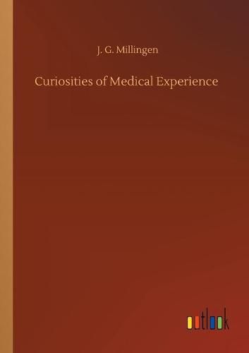 Cover image for Curiosities of Medical Experience