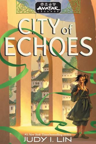 Cover image for Avatar Legends: City of Echoes (Avatar Legends Book 1): Volume 1