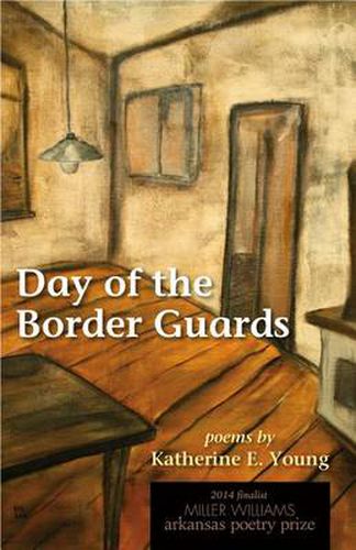 Cover image for Day of the Border Guards: Poems