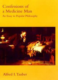 Cover image for Confessions of a Medicine Man: An Essay in Popular Philosophy