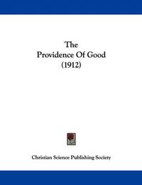 Cover image for The Providence of Good (1912)