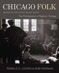 Cover image for Chicago Folk: Images of the Sixties Music Scene