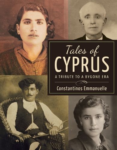 Cover image for Tales Of Cyprus Tribute To A Bygone Era