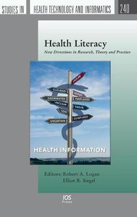 Cover image for Health Literacy: New Directions in Research, Theory and Practice