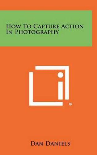 Cover image for How to Capture Action in Photography