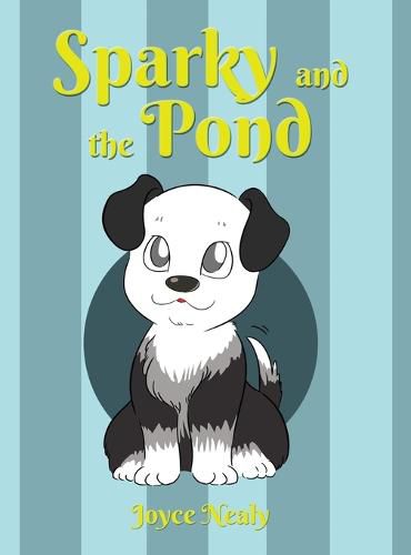 Cover image for Sparky and the Pond