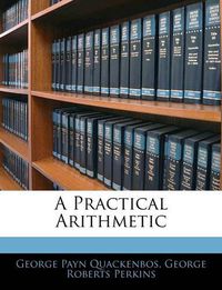 Cover image for A Practical Arithmetic