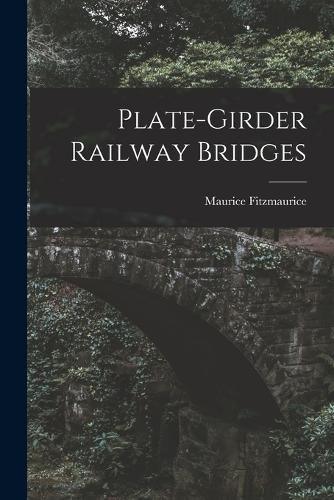 Cover image for Plate-girder Railway Bridges