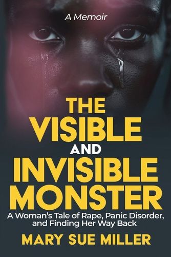 Cover image for The Invisible and Visible Monster