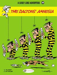 Cover image for Lucky Luke 49 - The Dalton's Amnesia