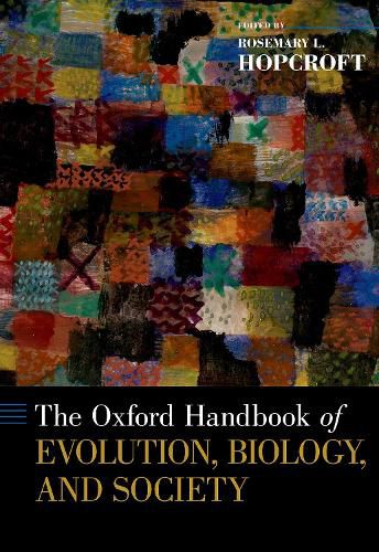 Cover image for Oxford Handbook of Evolution, Biology, and Society