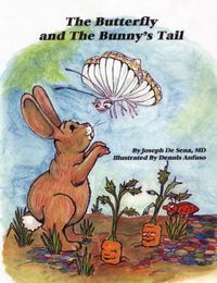 Cover image for The Butterfly and The Bunny's Tail