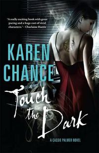Cover image for Touch the Dark: A Cassie Palmer Novel Volume 1