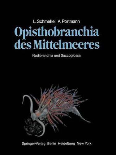 Opisthobranchia des Mittelmeeres: Nudibranchia und Saccoglossa