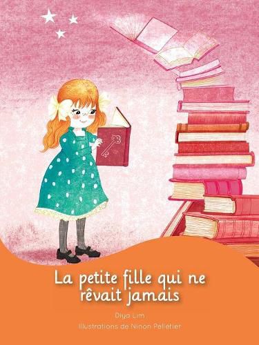 Cover image for La petite fille qui ne revait jamais