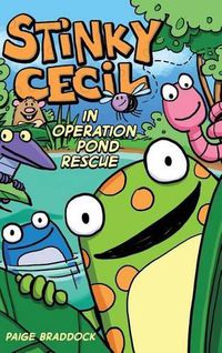 Cover image for Stinky Cecil in Operation Pond Rescue