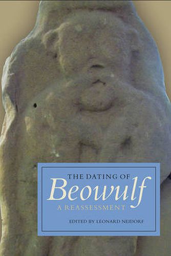 Cover image for The Dating of Beowulf: A Reassessment