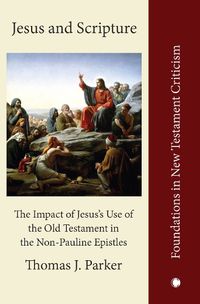 Cover image for Jesus and Scripture