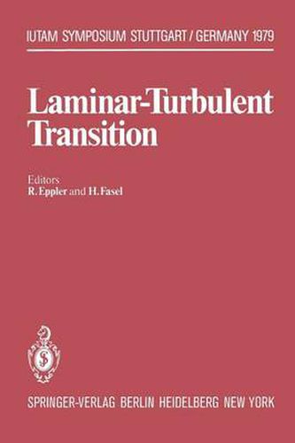 Cover image for Laminar-Turbulent Transition: Symposium Stuttgart, Germany, September 16-22, 1979