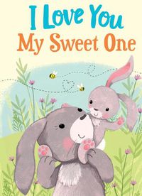 Cover image for I Love You My Sweet One