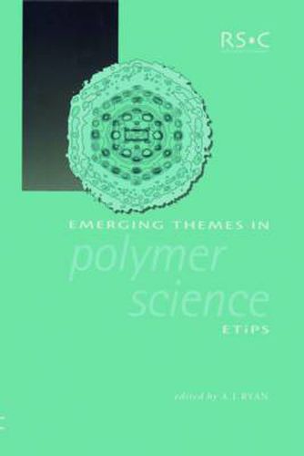 Cover image for Emerging Themes in Polymer Science