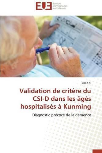 Cover image for Validation de Crit re Du Csi-D Dans Les  g s Hospitalis s   Kunming