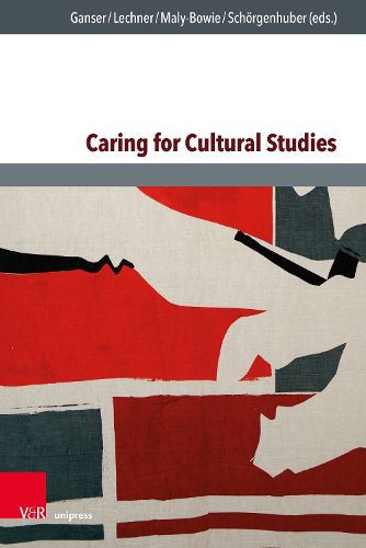 Cover image for Caring for Cultural Studies