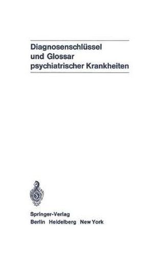 Cover image for Diagnosenschlussel und Glossar Psychiatrischer Krankheiten