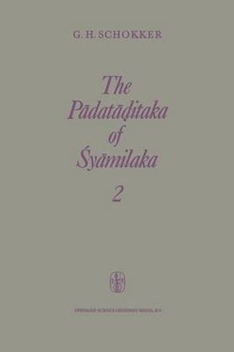 Cover image for The Padataditaka of Syamilaka: Part 2