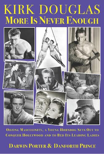 Cover image for Kirk Douglas: More Is Never Enough