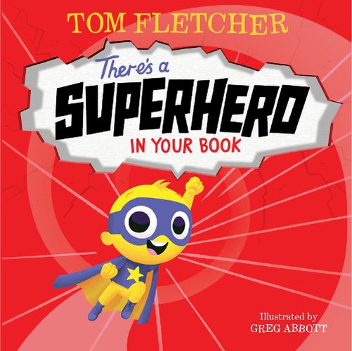 Cover image for There's a Superhero in Your Book